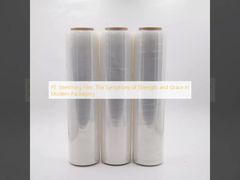 Filme de Estiramento PE: A Sinfonia de Força e Graça na Embalagem Moderna