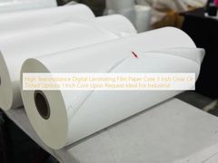Núcleo de Papel para Filme de Laminação Digital de Alta Resistência ao Rasgo 3 Polegadas Opções Transparentes ou Tingidas Núcleo de 1 Polegada Sob Consulta Ideal para Industrial